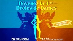 Jeu concours pour devenir la 4ème Drôle de Dame...